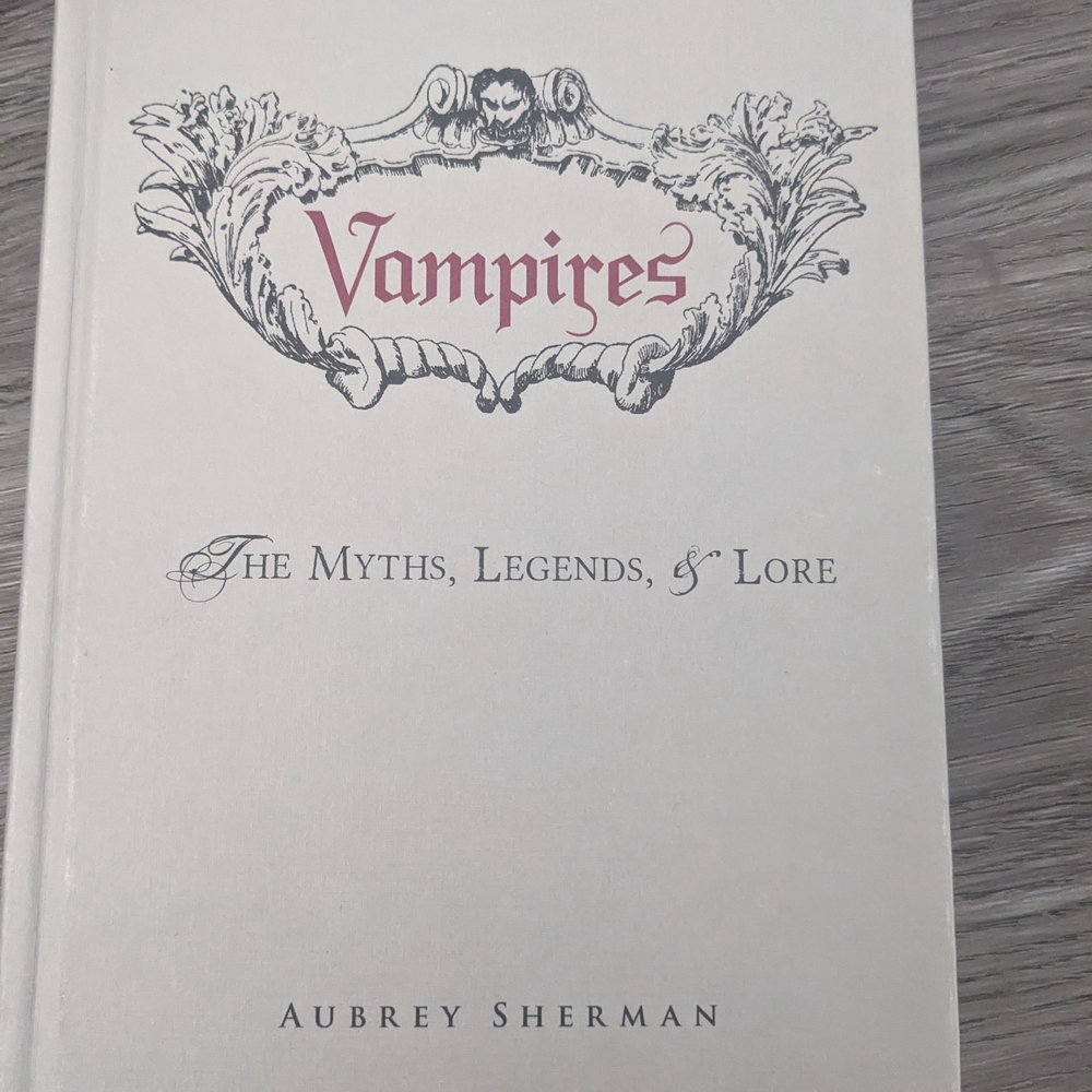 3 for $15 Vampires: The Myths, Legends, & Lore Book